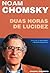 Duas Horas de Lucidez by Noam Chomsky