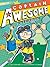 Captain Awesome Gets a Hole-in-One by Stan Kirby