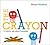 The Crayon: A Colorful Tale About Friendship