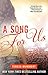 A Song For Us (White Trash Trilogy, #3)