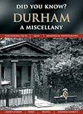 Durham: A Miscellany