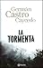 La tormenta by Germán Castro Caycedo