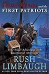 Rush Revere and the First Patriots by Rush Limbaugh