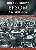 Epsom: A Miscellany