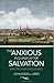 The Anxious Inquirer After Salvation: Directed and Encouraged