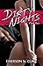 Dirty Nights Part Two