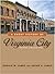 A Short History of Virginia City