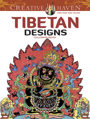 Creative Haven Tibetan Designs Coloring Book (Creative Haven Coloring Books)