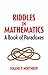 Riddles in Mathematics: A B...