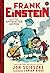 Frank Einstein and the Anti...