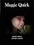 Maggie Quick