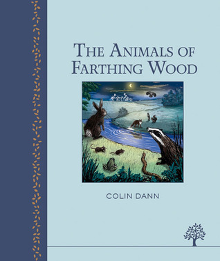 The Animals of Farthing Wood (Egmont Heritage)