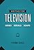 Writing for Television: Series, Serials and Soaps (Creative Essentials)