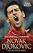Novak Djokovic: The sportin...