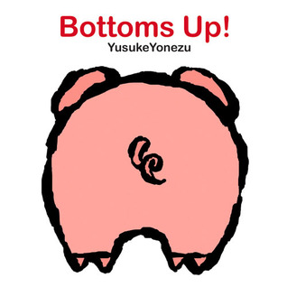 Bottoms Up!: A Lift-the-Flap Animal Book