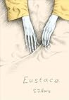 Eustace by S.J.   Harris