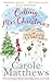 Calling Mrs Christmas by Carole Matthews