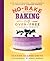 No-Bake Baking: Easy Oven-Free Cakes & Treats