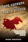 Dark Secrets of the Black Museum by Gordon Honeycombe