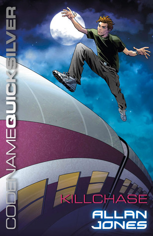 Killchase (Codename Quicksilver, #4)