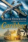 Caribbee by Julian Stockwin