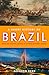 A Short History of Brazil: From Pre-Colonial Peoples to Modern Economic Miracle