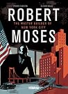 Robert Moses by Pierre Christin