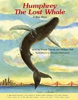 Humphrey the Lost Whale: A True Story