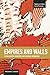 Empires and Walls: Globalization, Migration, and Colonial Domination (Studies in Critical Social Sciences)