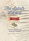 The Artist's Library: A Field Guide