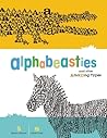 Alphabeasties and Other Amazing Types by Sharon Werner