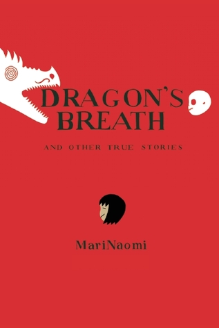Dragon's Breath: and Other True Stories (Paperback)
