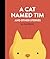 A Cat Named Tim and Other Stories
