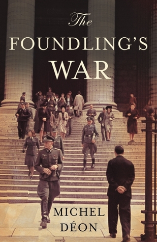 The Foundling’s War (The Foundling Boy, #2)