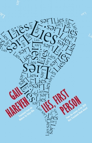 Lies, First Person
