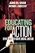 Educating for Action by Jason Del Gandio