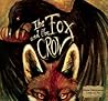 The Fox and the Crow by Manasi Subramaniam The Fox and the Crow by Manasi Subramaniam