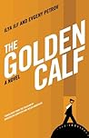 The Golden Calf by Ilya Ilf