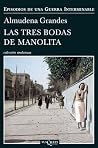 Las tres bodas de...