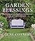 Garden Blessings: Prose, Po...