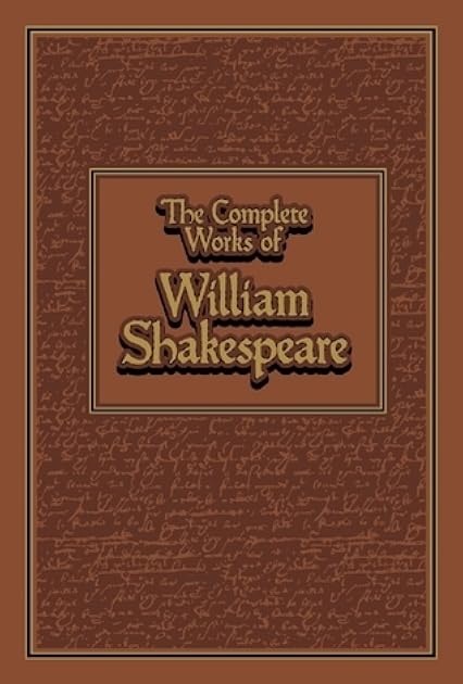 The Complete Works of William Shakespeare