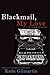 Blackmail, My Love: A Murde...