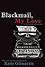 Blackmail, My Love: A Murder Mystery