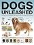 Dogs Unleashed