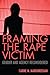 Framing the Rape Victim by Carine M. Mardorossian