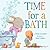 Time for a Bath (Volume 3) ...