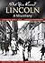 Lincoln: A Miscellany (Did You Know?)