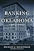 Banking in Oklahoma, 1907–2000
