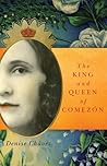 The King and Queen of Comezón (Volume 13) by Denise Chávez