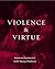 Violence and Virtue: Artemi...
